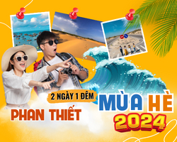 Tour Phan Thiết Mũi Né 2 ngày 1 đêm Resort 3 sao giá chỉ 899.000 đồng