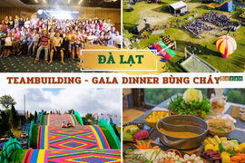 Tour Đà Lạt - Team Building - Gala Dinner
