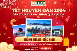 Tết Nguyên Đán 2024: Trùng Khánh - Bắc Kinh 5N4D