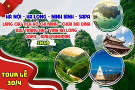TOUR LỄ 30/04 TP.HCM – HÀ NỘI – HẠ LONG – BÁI ĐÍNH – TRÀNG AN – SAPA – HÀ NỘI 5N4Đ