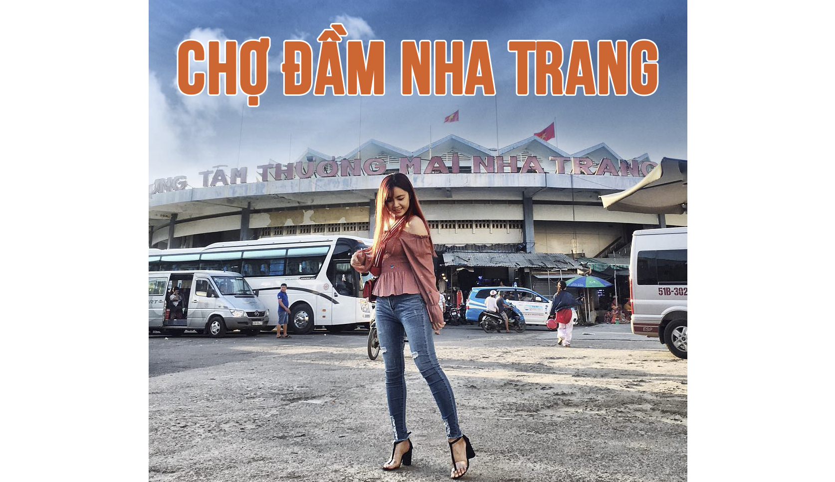 Kinh nghiệm mua sắm ở Chợ đầm Nha Trang